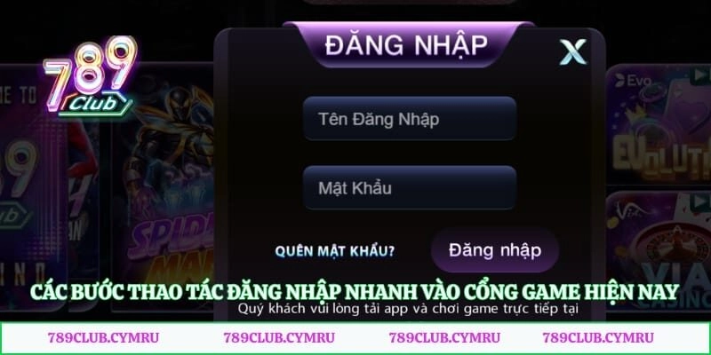 Các bước thao tác đăng nhập nhanh vào cổng game hiện nay