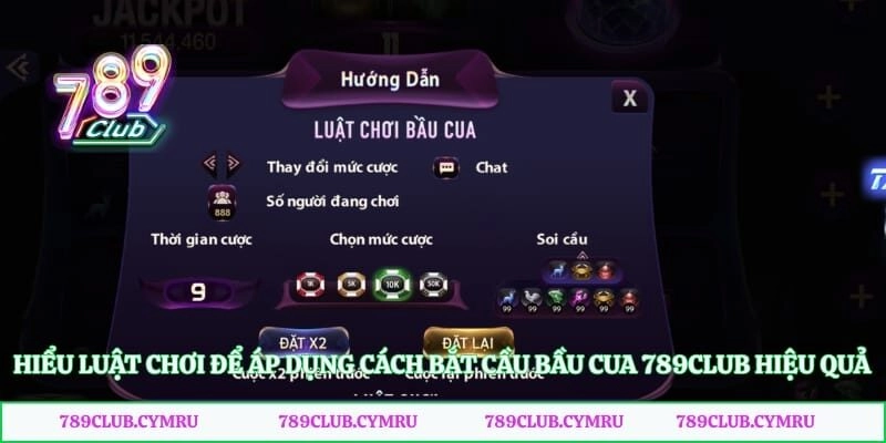 Hiểu luật chơi để áp dụng cách bắt cầu bầu cua 789club hiệu quả